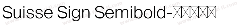 Suisse Sign Semibold字体转换
